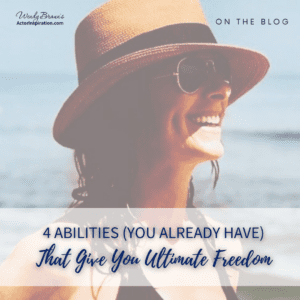 4 Abilities You already have..